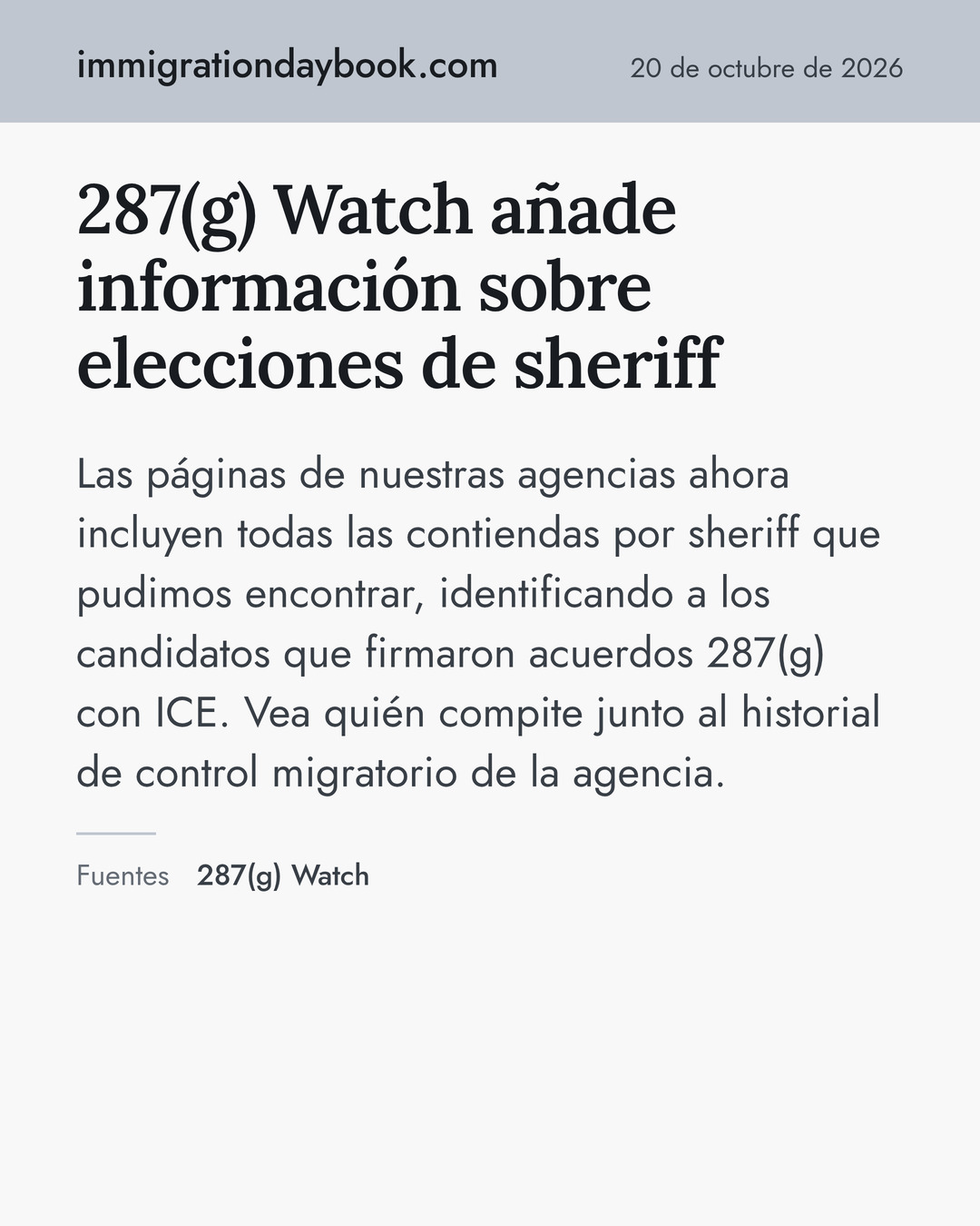 287(g) Watch añade información sobre elecciones de sheriff. Las páginas de nuestras agencias ahora incluyen todas las contiendas por sheriff que pudimos encontrar, identificando a los candidatos que firmaron acuerdos 287(g) con ICE. Vea quién compite junto al historial de control migratorio de la agencia. Fuentes: 287(g) Watch.